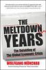 The_meltdown_years