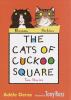 The_cats_of_Cuckoo_Square