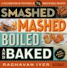 Smashed__mashed__boiled__and_baked_and_fried__too_