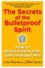 The_secrets_of_the_bulletproof_spirit