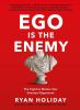 Ego_is_the_enemy
