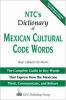 NTC_s_dictionary_of_Mexican_cultural_code_words