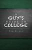 A_guy_s_guide_to_college