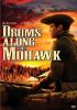 Drums_along_the_Mohawk___DVD
